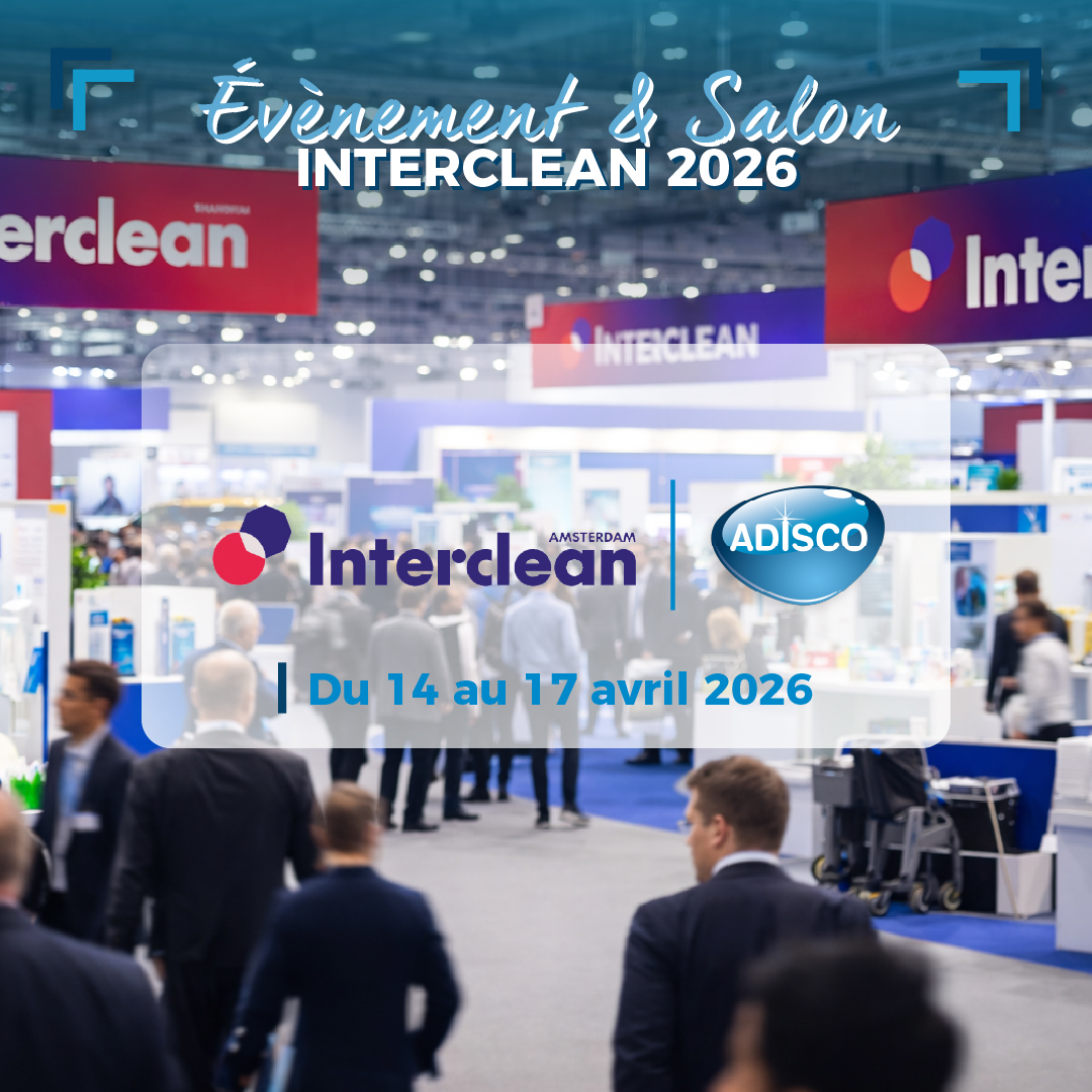 Cette semaine, ADISCO est à Interclean