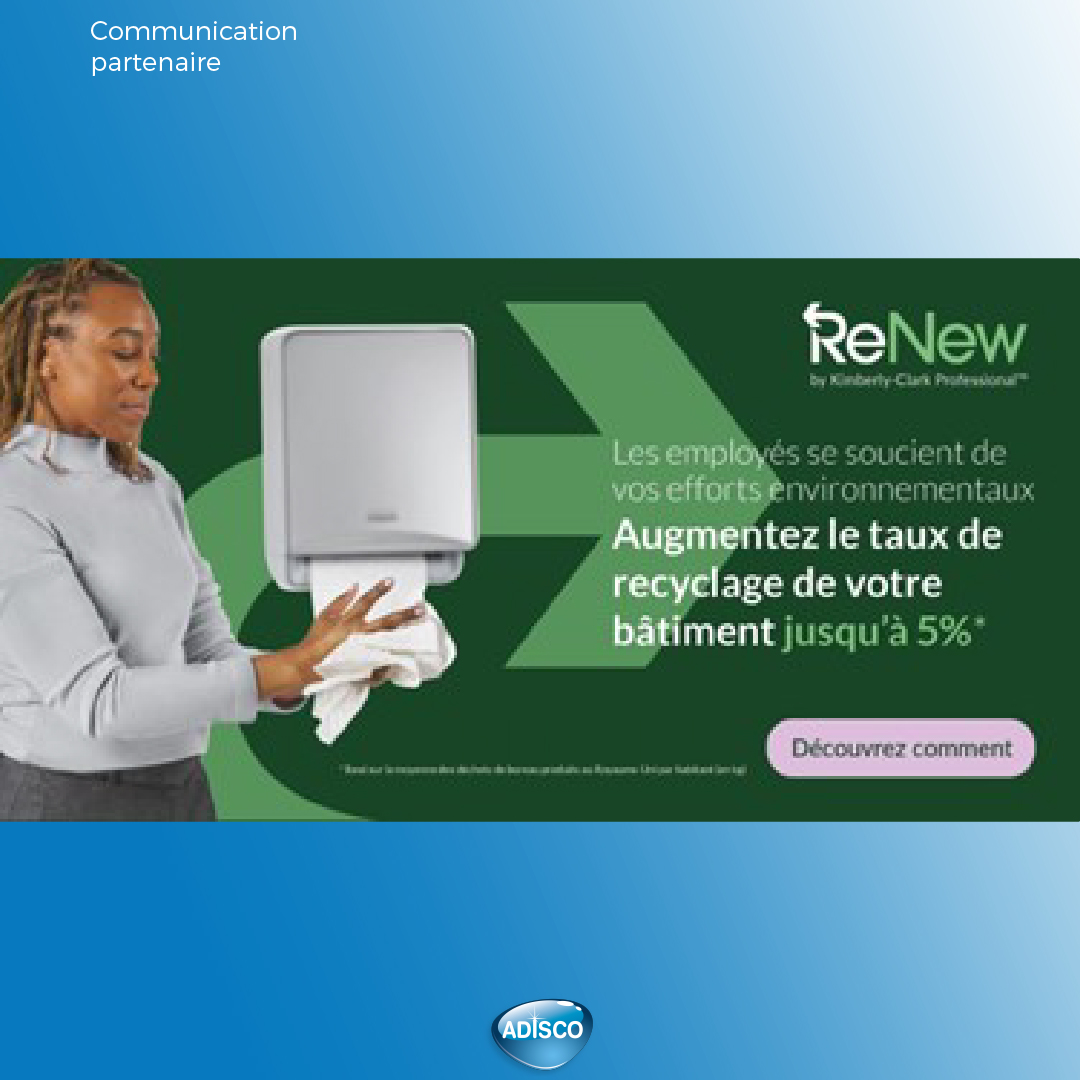 Avec notre partenaire Kimberly Clark Professional boostez le taux de recyclage grâce au programme ReNew™ de Kimberly Clark Professional™ !