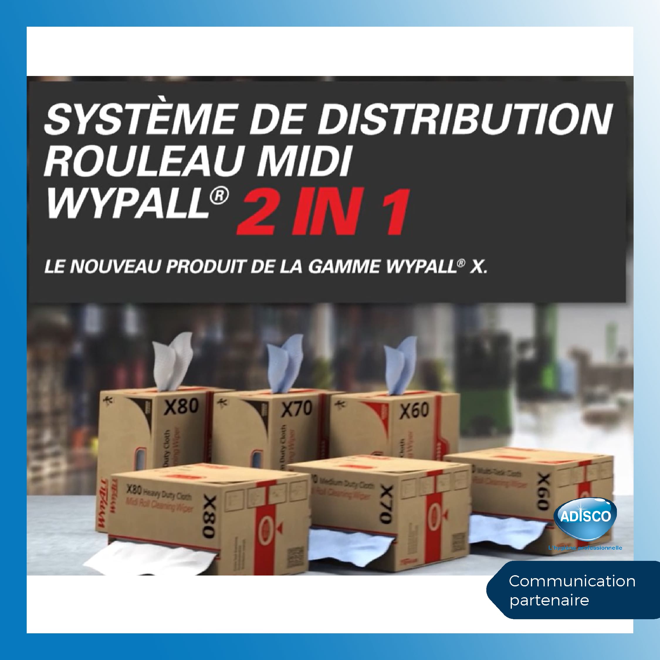 Kimberly-Clark Professional™ présente le nouveau système d’essuyage avec le WypAll® Midi roll